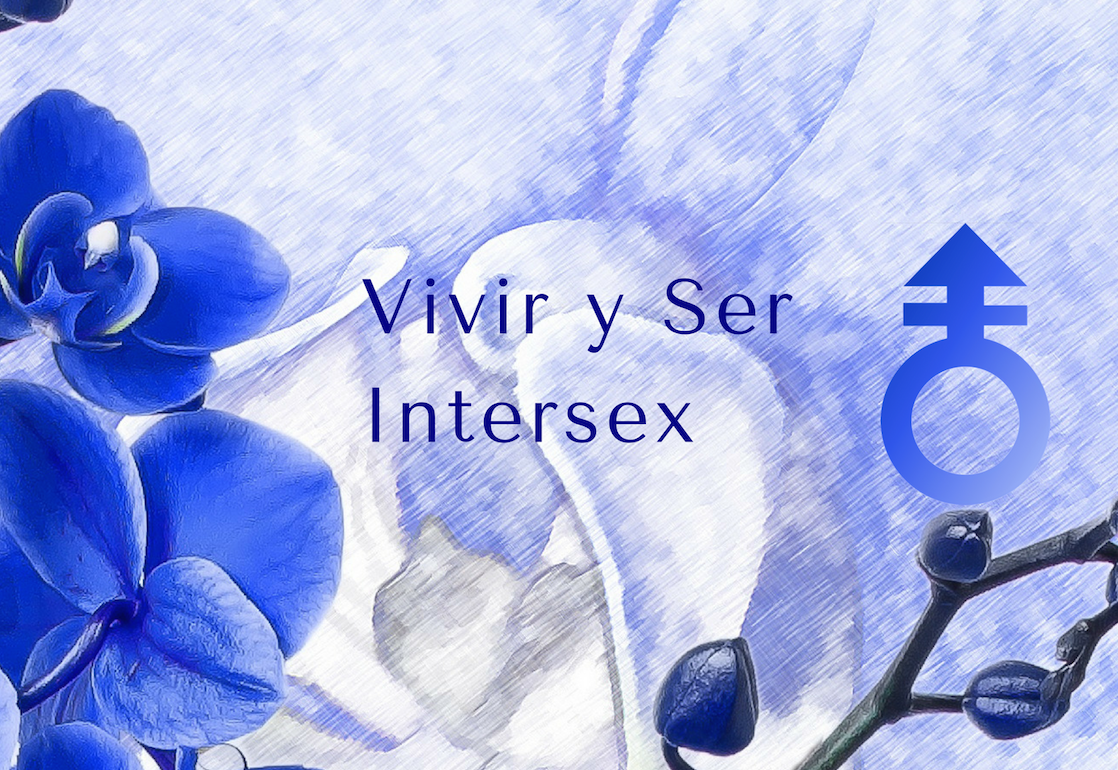 Vivir y Ser Intersex