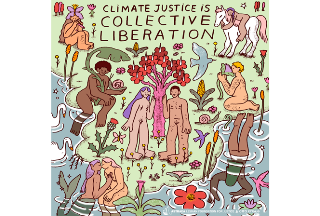 Climate Justice & Grassroots LGBTQI+ Liberation