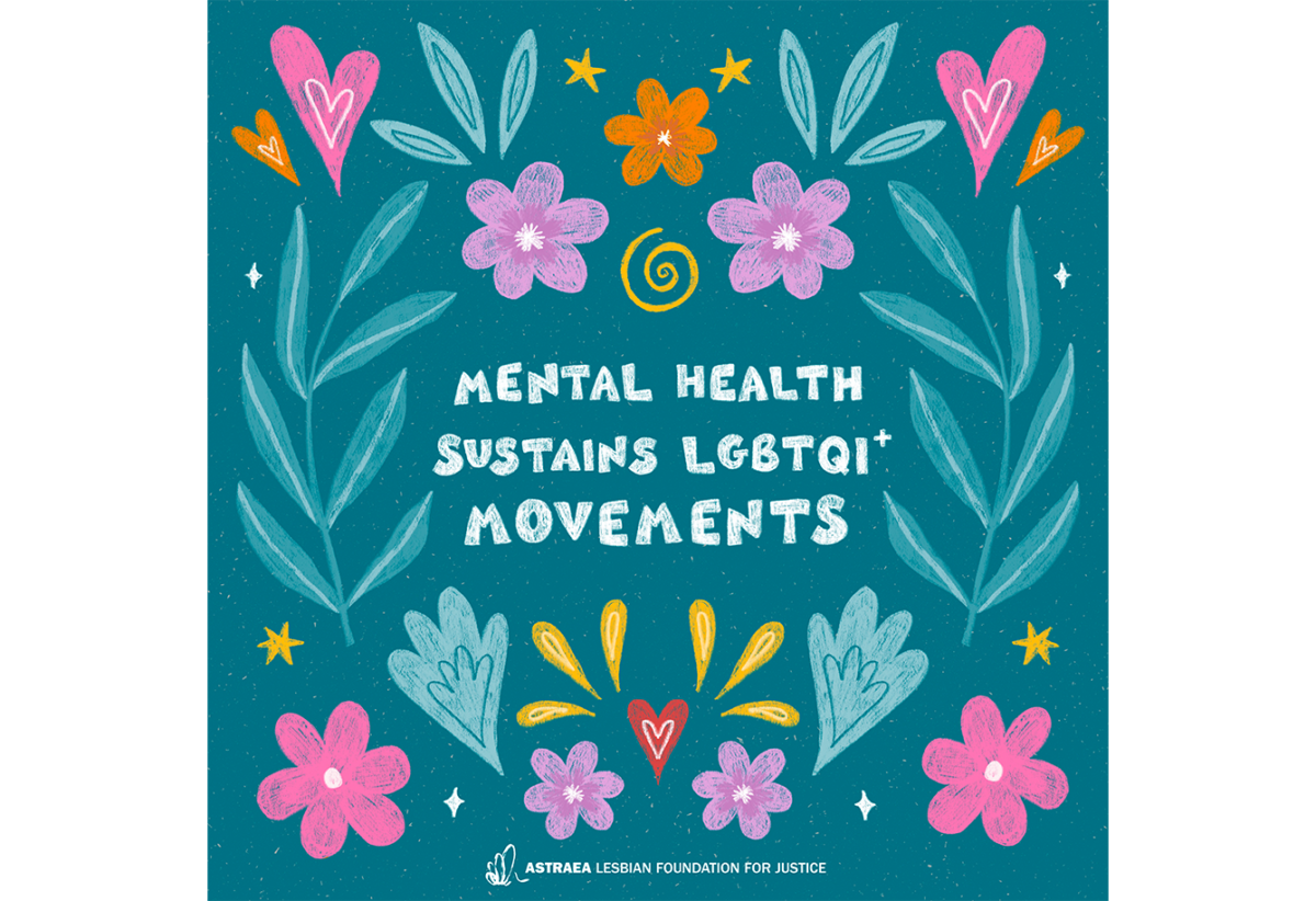 LGBTQI+ Movements Need Mental Wellness